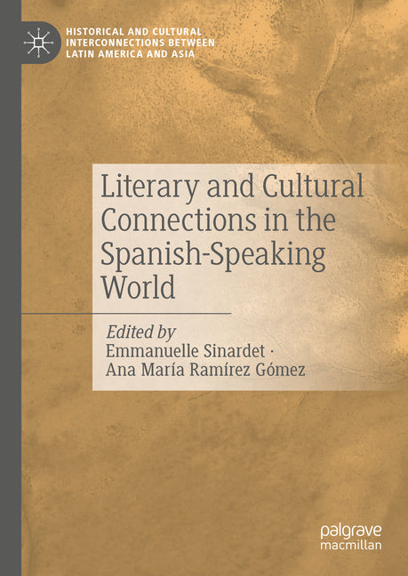 Literary and Cultural Connections in the Spanish-Speaking World (2024) - Ingram