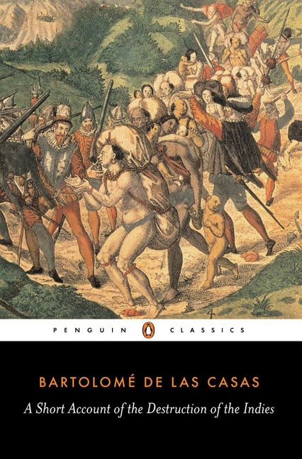 Short Account of the Destruction of the Indies - Ingram