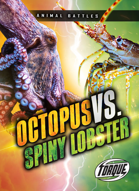 Octopus vs. Spiny Lobster - Ingram