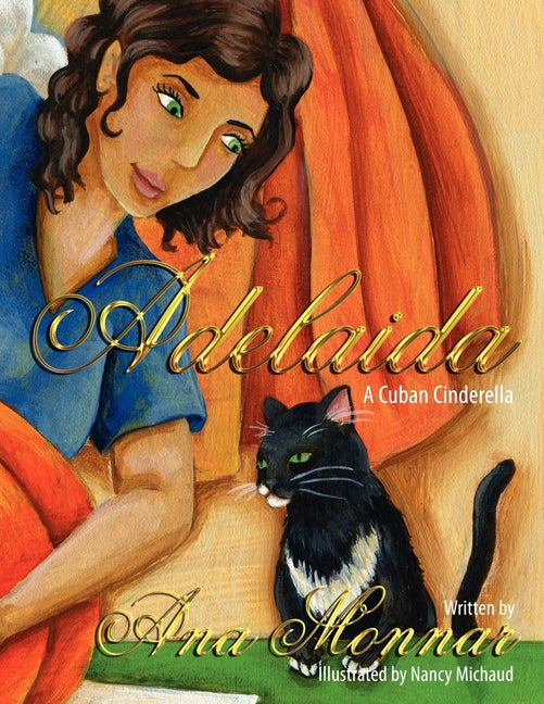 Adelaida: A Cuban Cinderella - Ingram