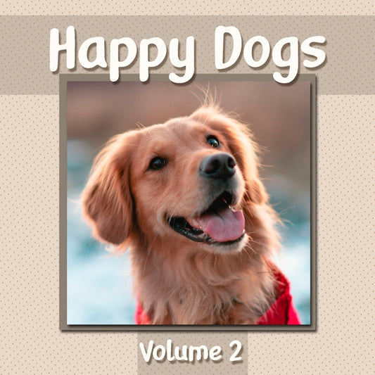 Happy Dogs Volume 2: Dog Photography Book Featuring Adorable Canine Photos - WORD-FREE EDITION - Perfect Gift Book for Memory Care or Speci - Ingram