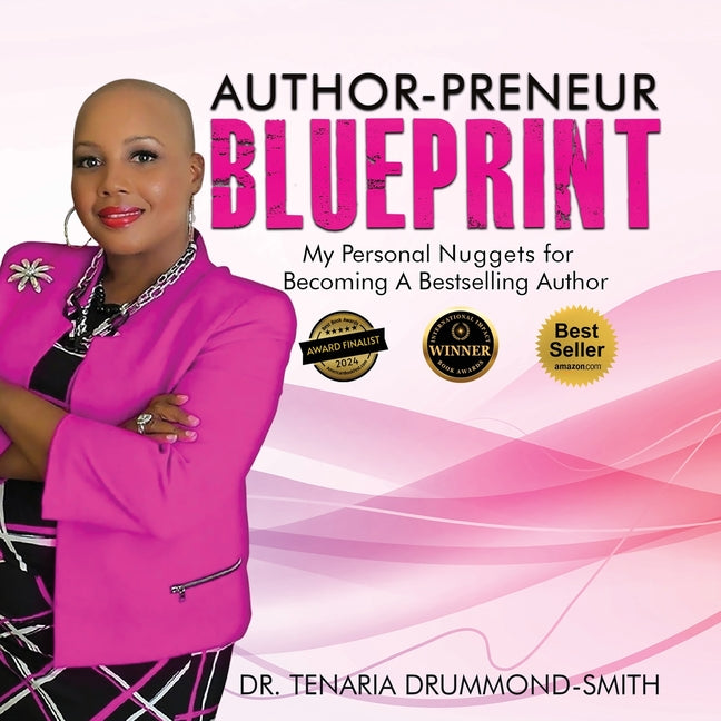 Author-Preneur Blueprint: My Personal Nuggets for Becoming A Bestselling Author - Ingram