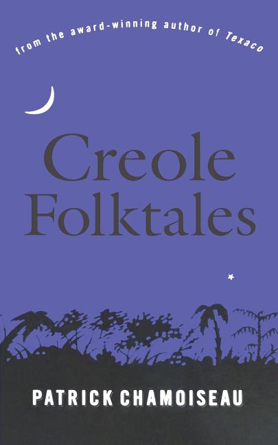 Creole Folktales - Ingram