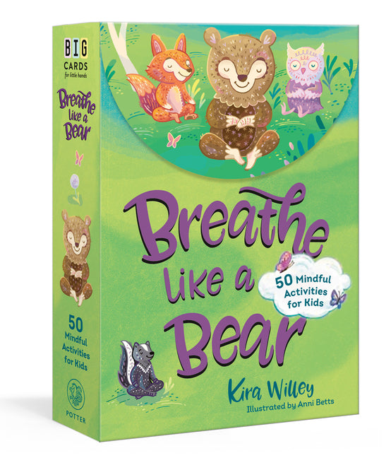 Breathe Like a Bear Mindfulness Cards: 50 Mindful Activities for Kids - Ingram