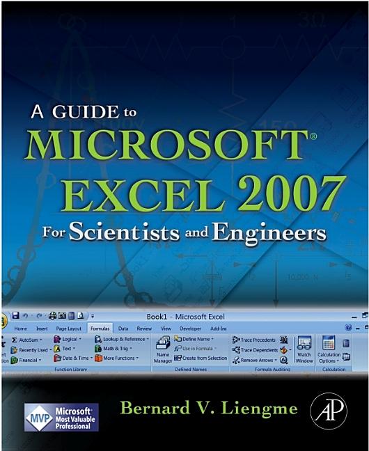 Guide to Microsoft Excel 2007 for Scientists and Engineers - Ingram