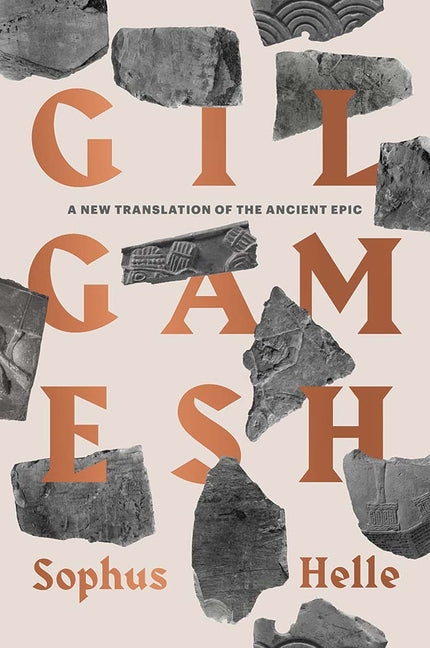 Gilgamesh: A New Translation of the Ancient Epic - Ingram