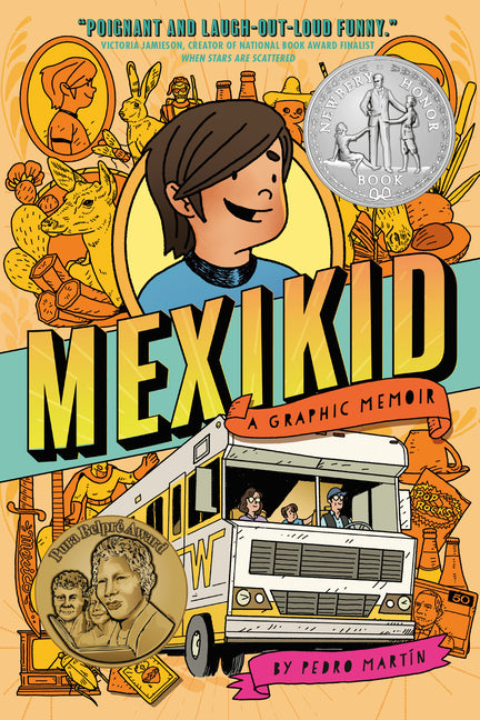 Mexikid: (Newbery Honor Award Winner) - Ingram