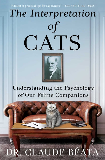Interpretation of Cats: Understanding the Psychology of Our Feline Companions - Ingram