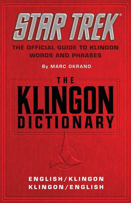 Klingon Dictionary: The Official Guide to Klingon Words and Phrases (Original) - Ingram
