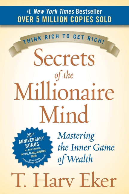 Secrets of the Millionaire Mind: Mastering the Inner Game of Wealth - Ingram