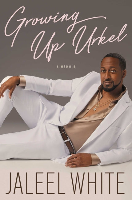 Growing Up Urkel - Ingram