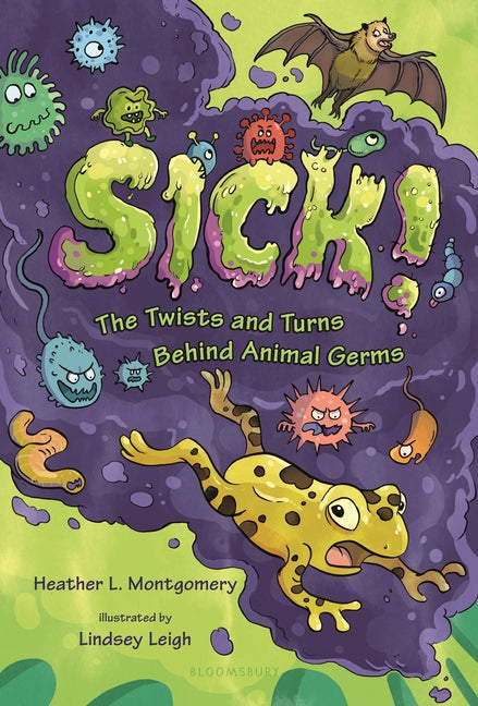 Sick!: The Twists and Turns Behind Animal Germs - Ingram