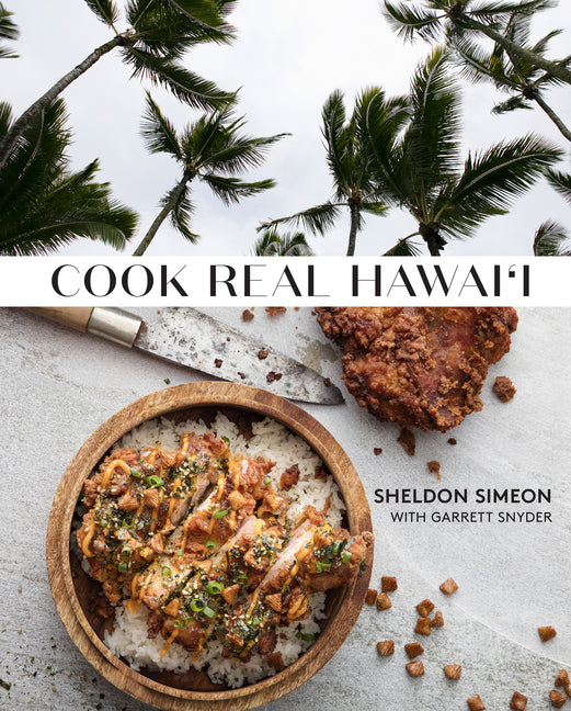 Cook Real Hawai'i: A Cookbook - Ingram