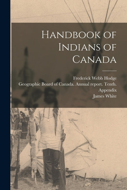 Handbook of Indians of Canada - Ingram