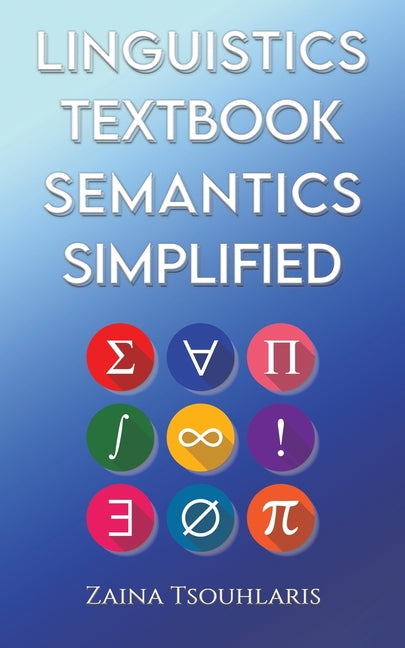 Linguistics Textbook: Semantics Simplified - Ingram