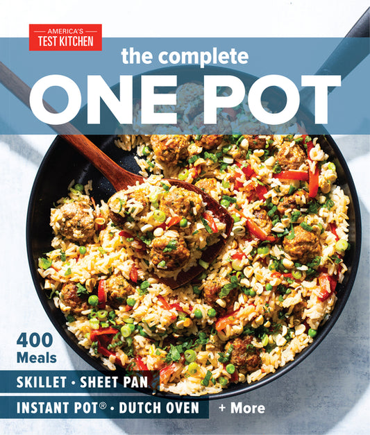Complete One Pot: 400 Meals for Your Skillet, Sheet Pan, Instant Pot(r), Dutch Oven, and More - Ingram