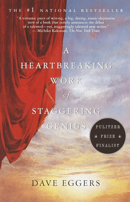 Heartbreaking Work of Staggering Genius: Pulitzer Prize Finalist - Ingram