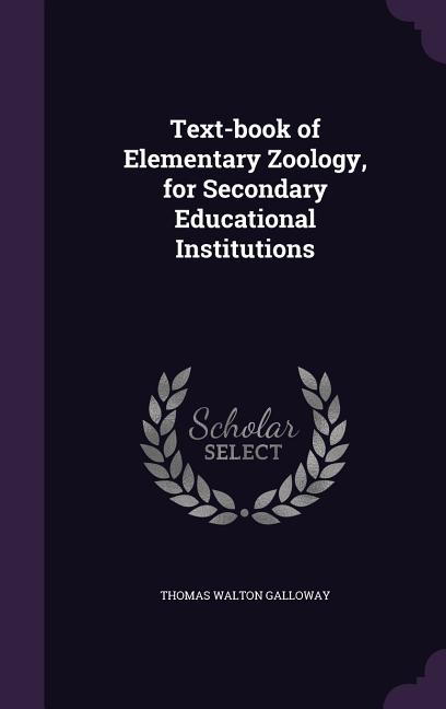 Text-book of Elementary Zoology, for Secondary Educational Institutions - Ingram