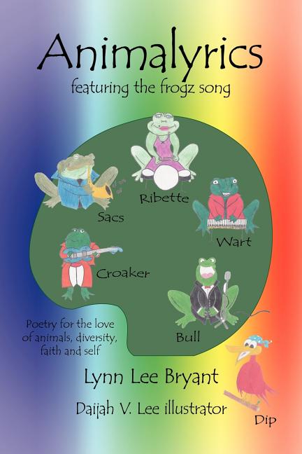 Animalyrics: featuring the frogz song - Ingram
