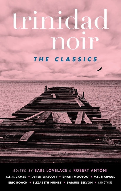 Trinidad Noir: The Classics - Ingram