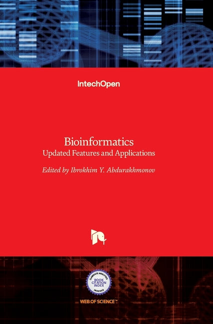 Bioinformatics: Updated Features and Applications - Ingram