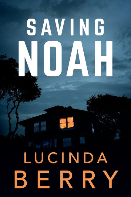Saving Noah - Ingram