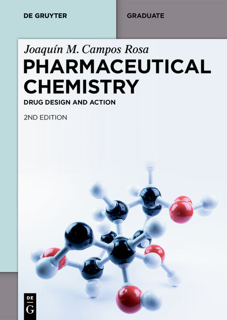 Pharmaceutical Chemistry: Drug Design and Action (Revised and Extended) - Ingram