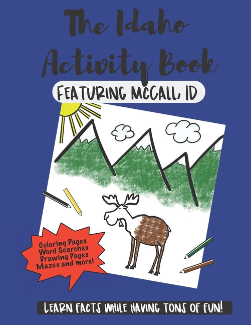 Idaho Activity Book: Featuring McCall Idaho Fun Facts for Kids - Ingram