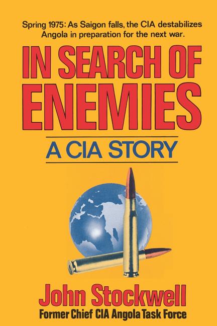 In Search of Enemies: A CIA Story - Ingram