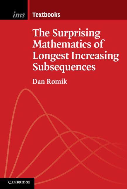 Surprising Mathematics of Longest Increasing Subsequences - Ingram