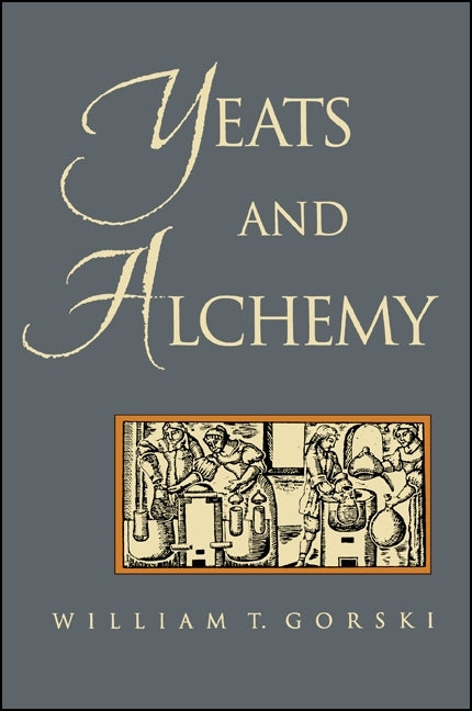 Yeats and Alchemy - Ingram