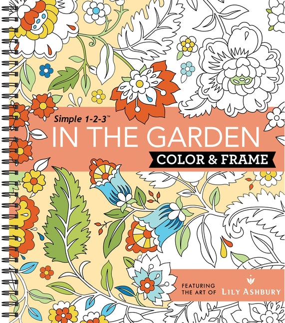 Color & Frame - In the Garden (Adult Coloring Book) - Ingram