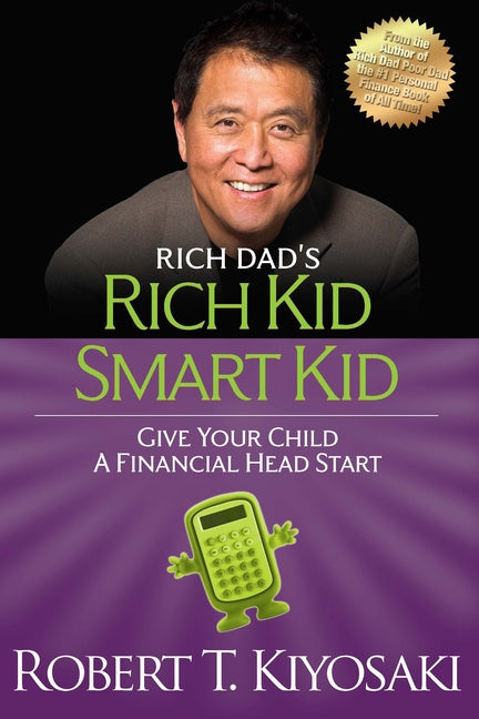 Rich Kid Smart Kid: Giving Your Child a Financial Head Start - Ingram