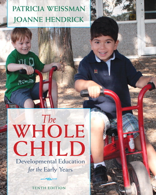 Whole Child: Developmental Education for the Early Years - Ingram