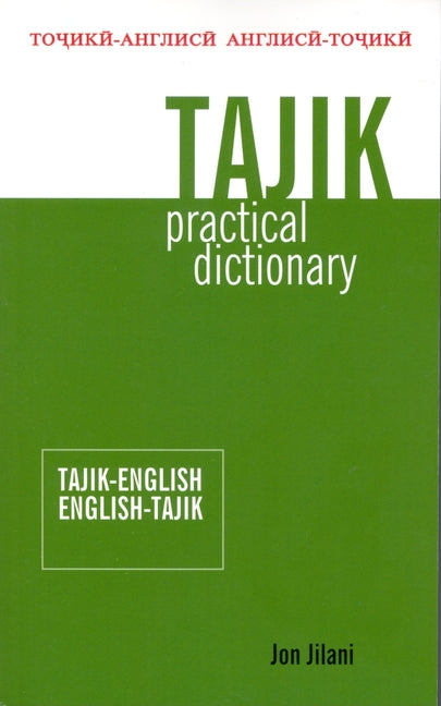Tajik Practical Dictionary: Tajik-English/English-Tajik - Ingram