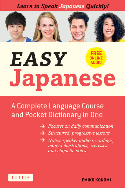 Easy Japanese: A Complete Language Course and Pocket Dictionary in One (Free Online Audio) - Ingram