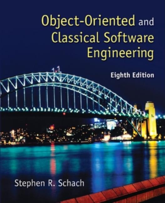 Object-Oriented and Classical Software Engineering - Ingram