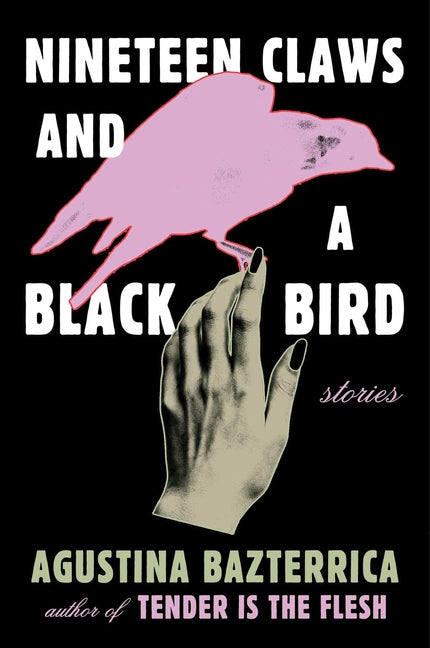 Nineteen Claws and a Black Bird: Stories - Ingram