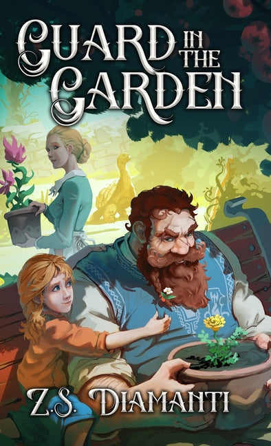 Guard in the Garden: A Cozy Fantasy - Ingram