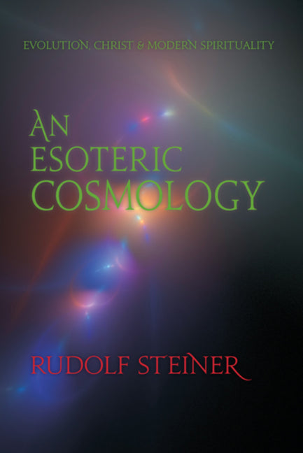 Esoteric Cosmology: Evolution, Christ & Modern Spirituality (Cw 94) - Ingram