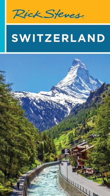 Rick Steves Switzerland - Ingram