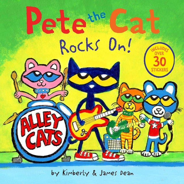 Pete the Cat Rocks On!: Includes Over 30 Stickers! - Ingram