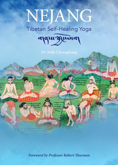 Nejang: Tibetan Self-Healing Yoga - Ingram