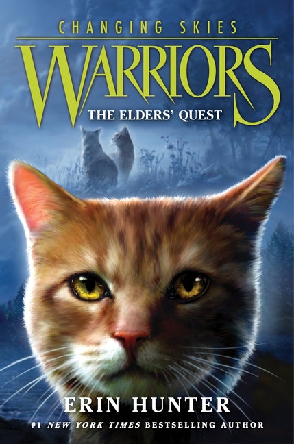 Warriors: Changing Skies #1: The Elders' Quest - Ingram