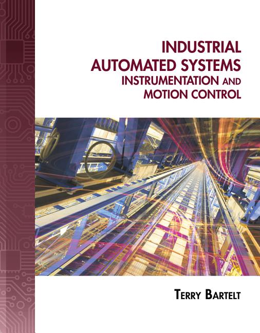 Industrial Automated Systems: Instrumentation and Motion Control [With CDROM] - Ingram