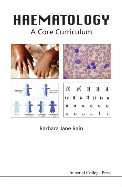Haematology: A Core Curriculum - Ingram