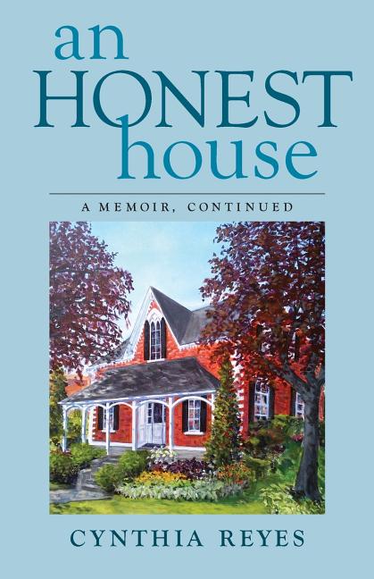 Honest House: A Memoir, Continued - Ingram