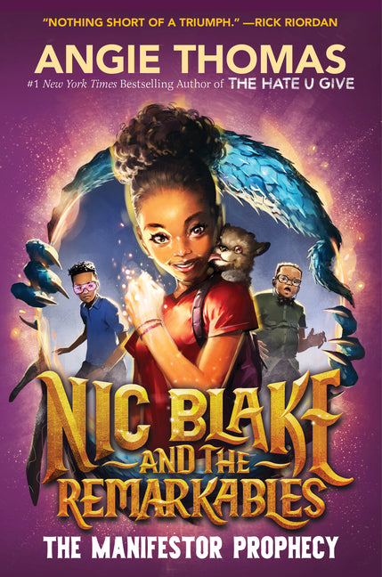 Nic Blake and the Remarkables: The Manifestor Prophecy - Ingram