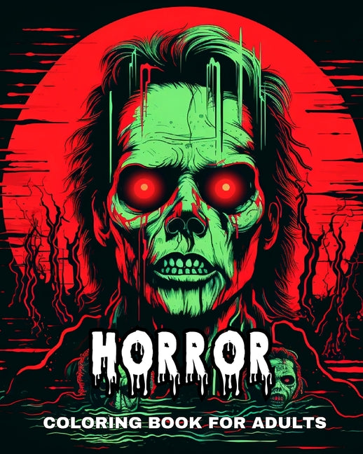 Horror Coloring Book for Adults: Colouring Pages Featuring Dark Fantasy Demons and Monsters - Ingram