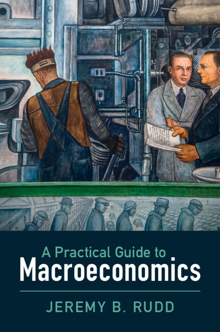 Practical Guide to Macroeconomics - Ingram